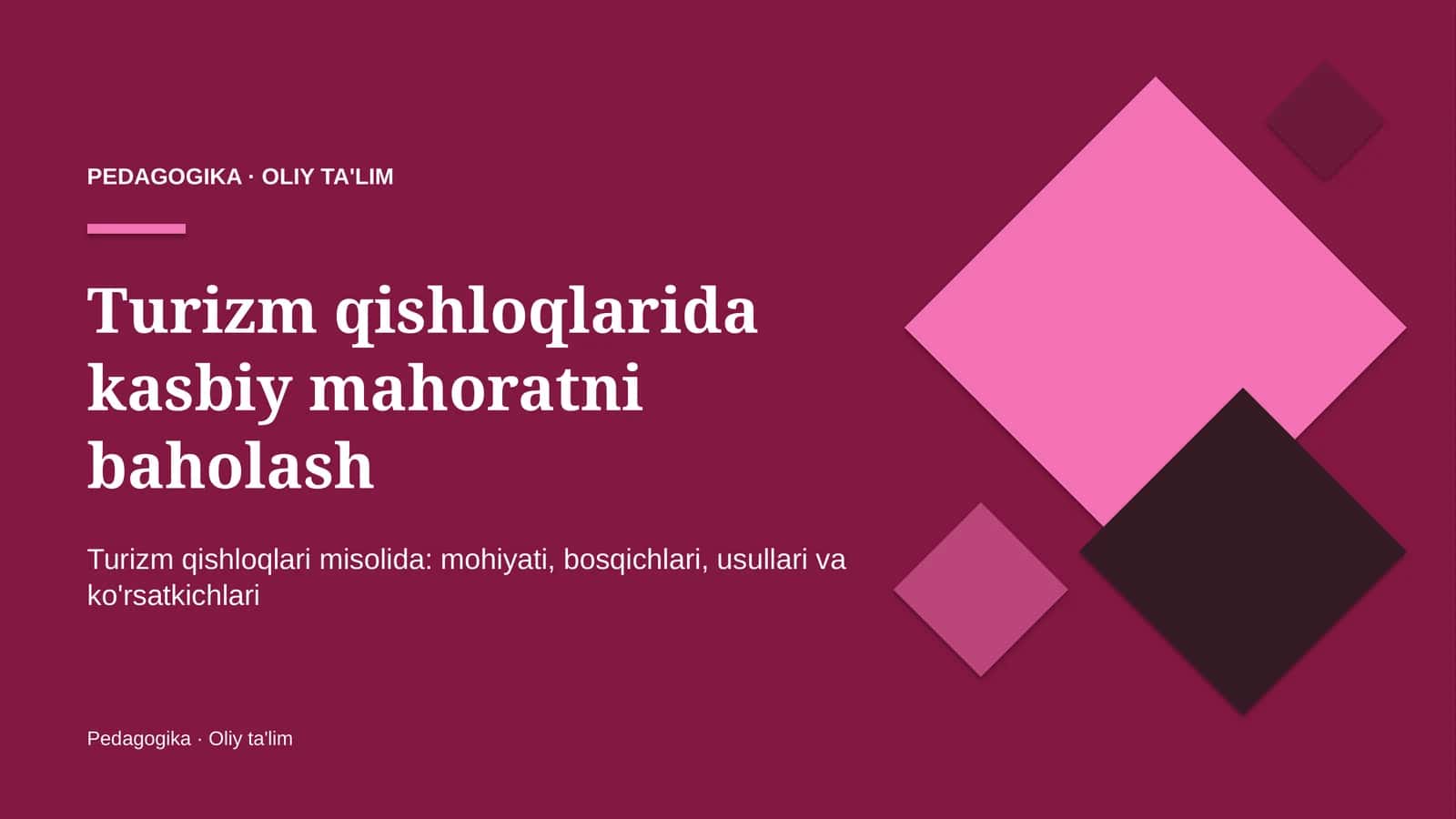 Turizm qishloqlarida kasbiy mahoratni baholash