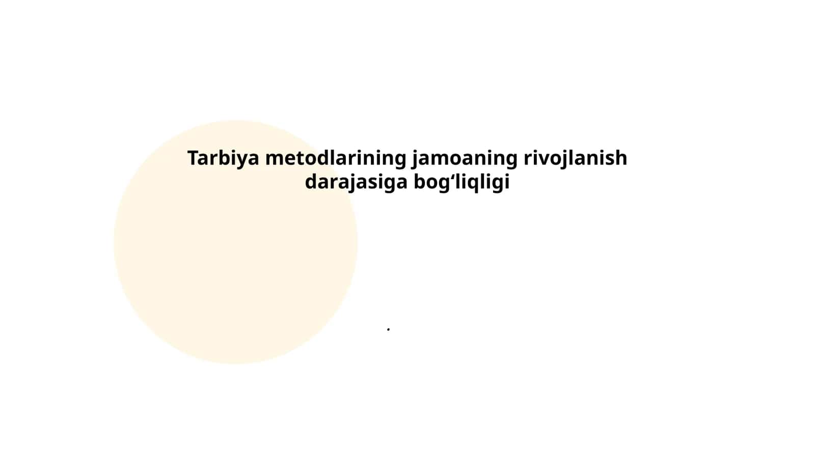 Tarbiya metodlari va jamoa rivojlanishi
