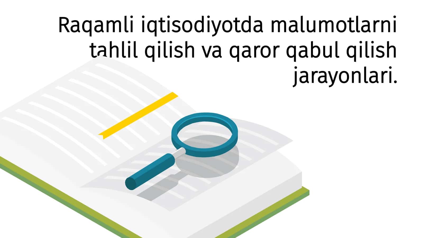 Raqamli Iqtisodiyot va Ma'lumotlar