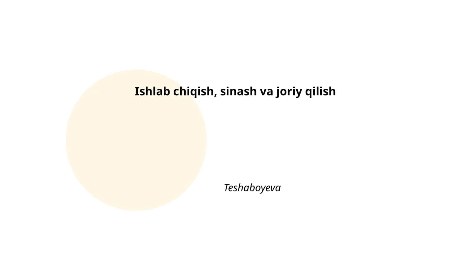 Ishlab chiqish, sinash va joriy qilish
