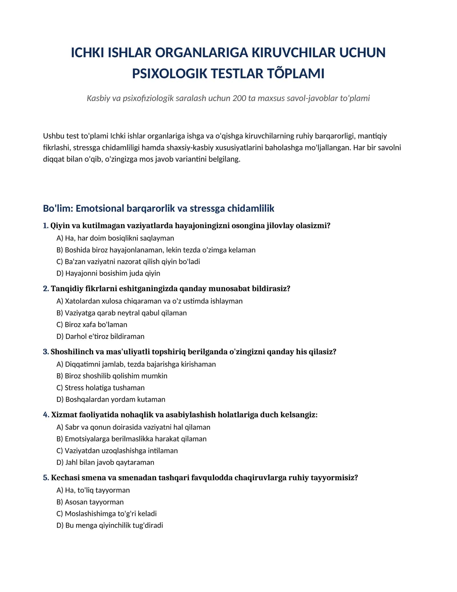 chki ishlar organlariga (IIO) kiruvchilar va nomzodlar uchun 200 ta maxsus psixologik testlar to'plami.