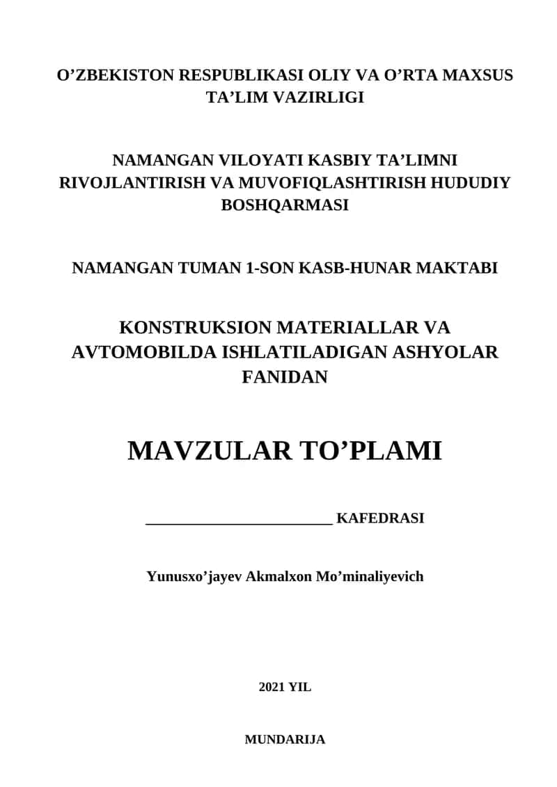Konstruksion Materiallar va Avtomobilda Ishlatiladigan Ashyolar Fani