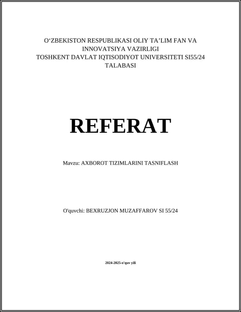 AXBOROT TIZIMLARINI TASNIFLASH