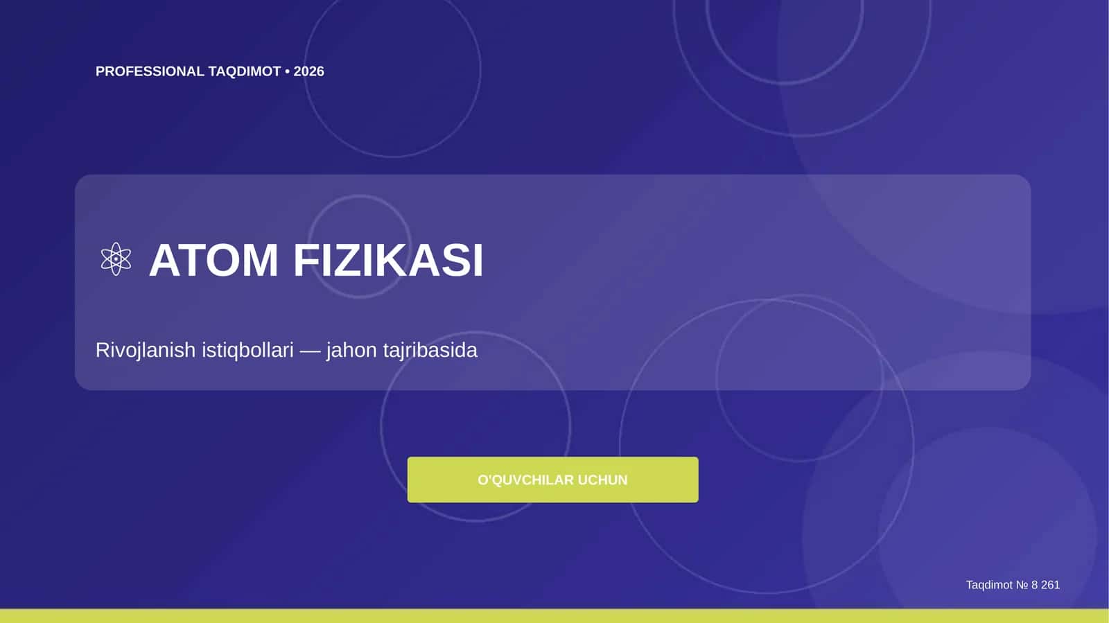 Atom fizikasi: rivojlanish istiqbollari (jahon tajribasida) [o'quvchilar uchun]