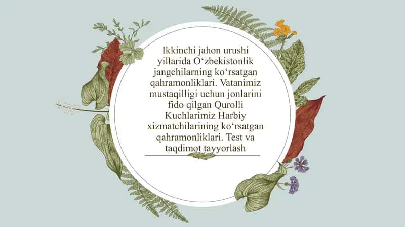 Ikkinchi Jahon Urushida O‘zbek Jangchilarning Ko‘rsatgan Qahramonliklari