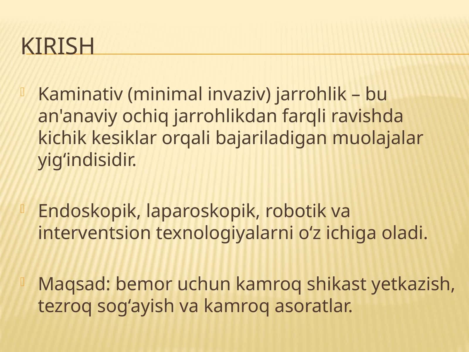 Kaminativ (minimal invaziv) jarrohlik