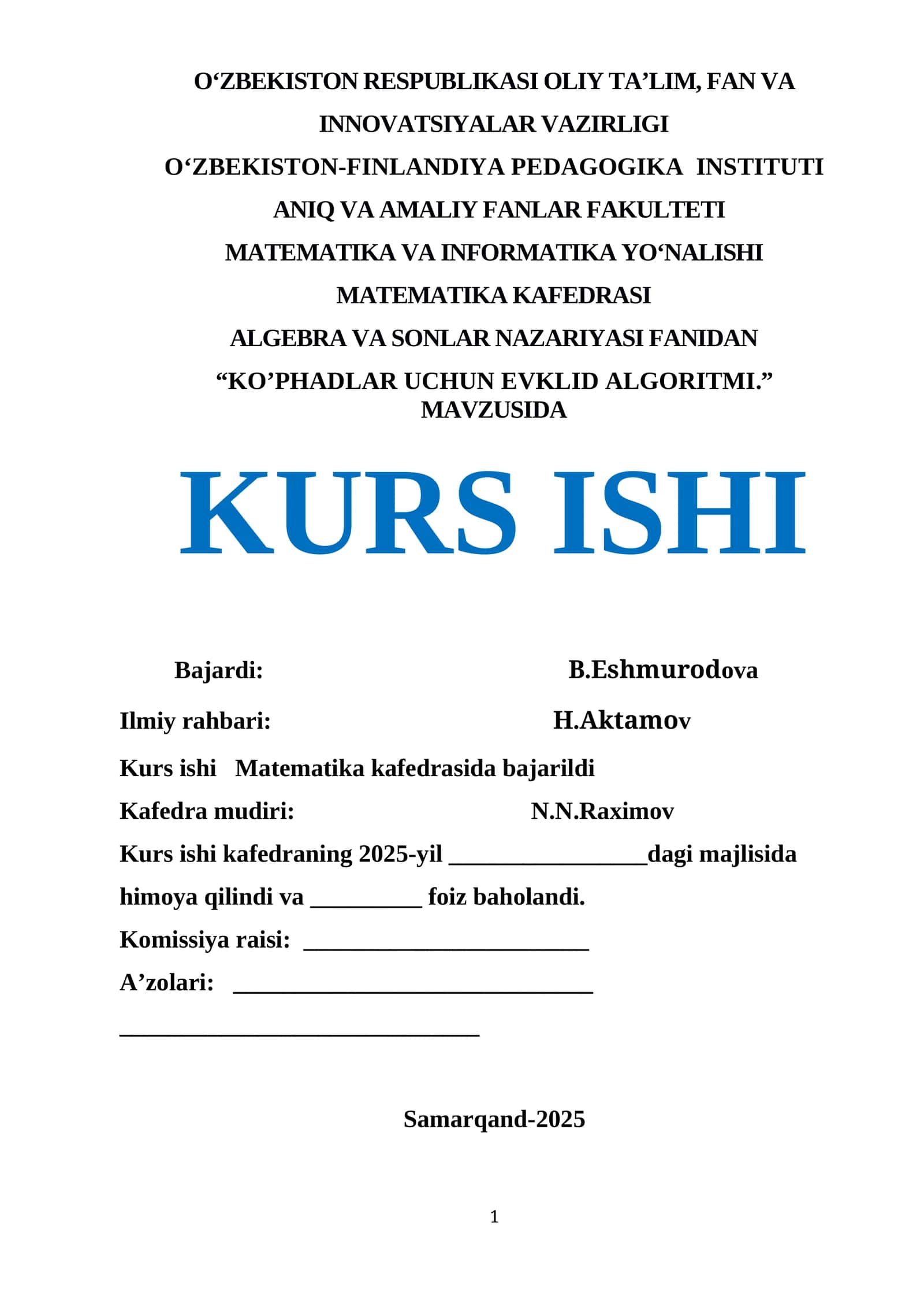 KO’PHADLAR UCHUN EVKLID ALGORITMI
