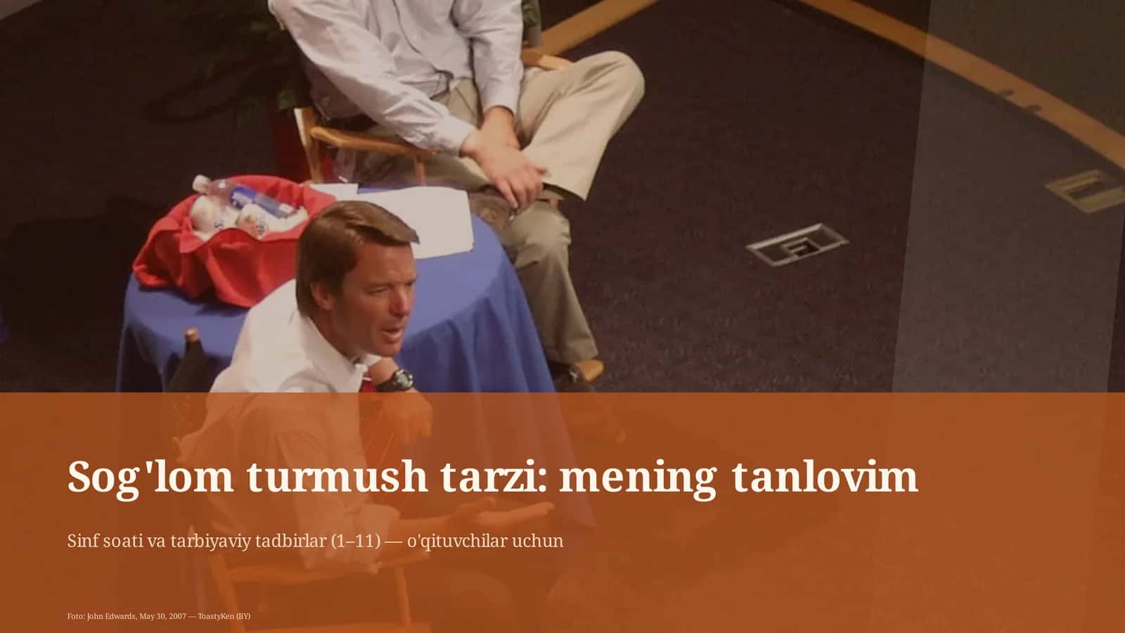 Sinf soati va tarbiyaviy tadbirlar (1–11) — o'qituvchilar uchun