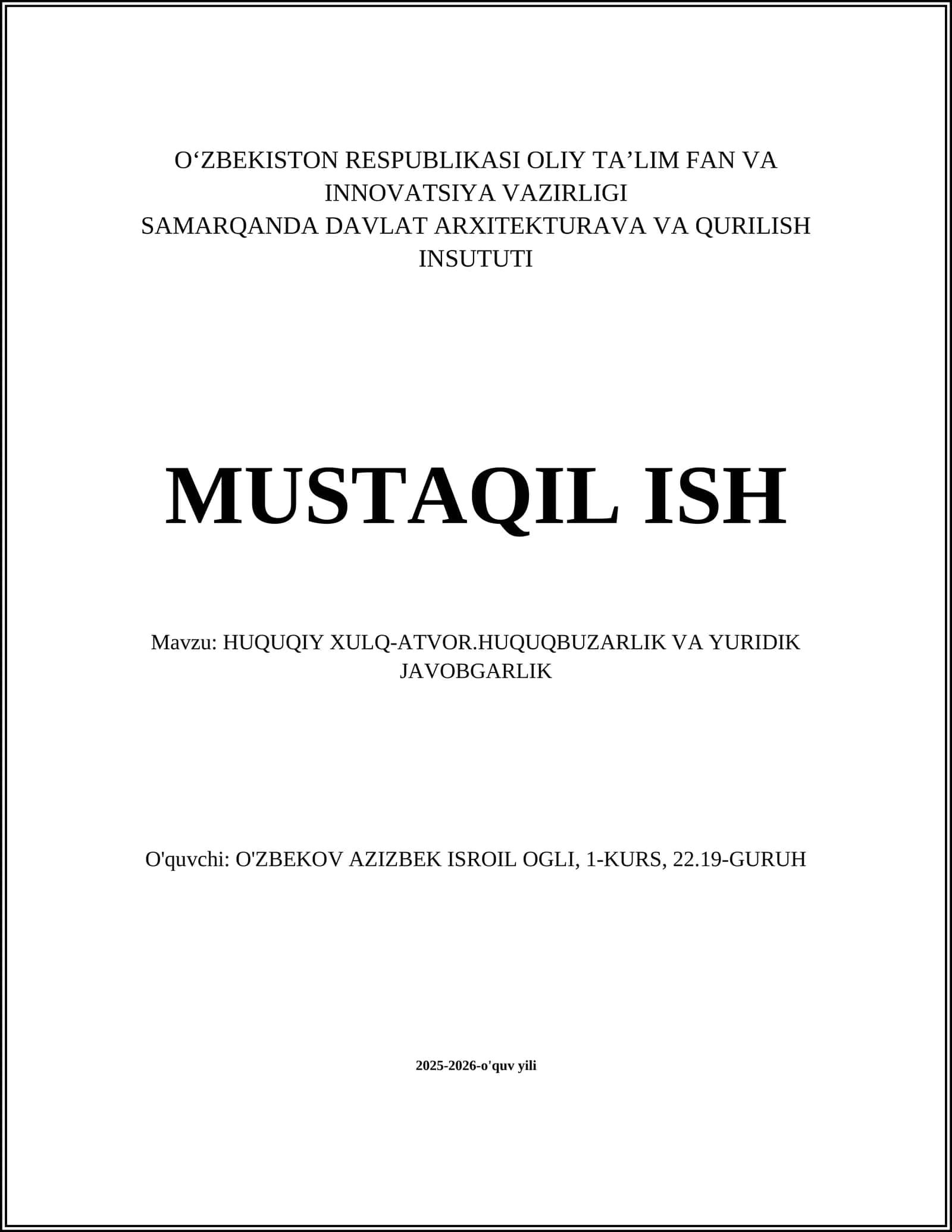 HUQUQIY XULQ-ATVOR.HUQUQBUZARLIK VA YURIDIK JAVOBGARLIK