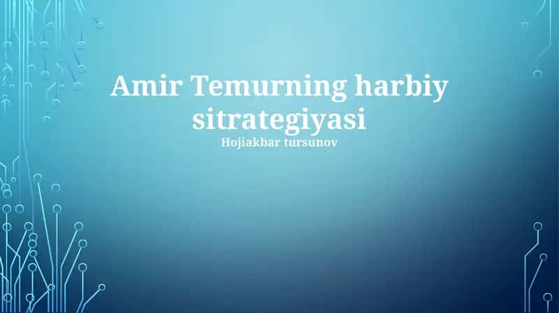 Amir Temurning harbiy sitrategiyasi
