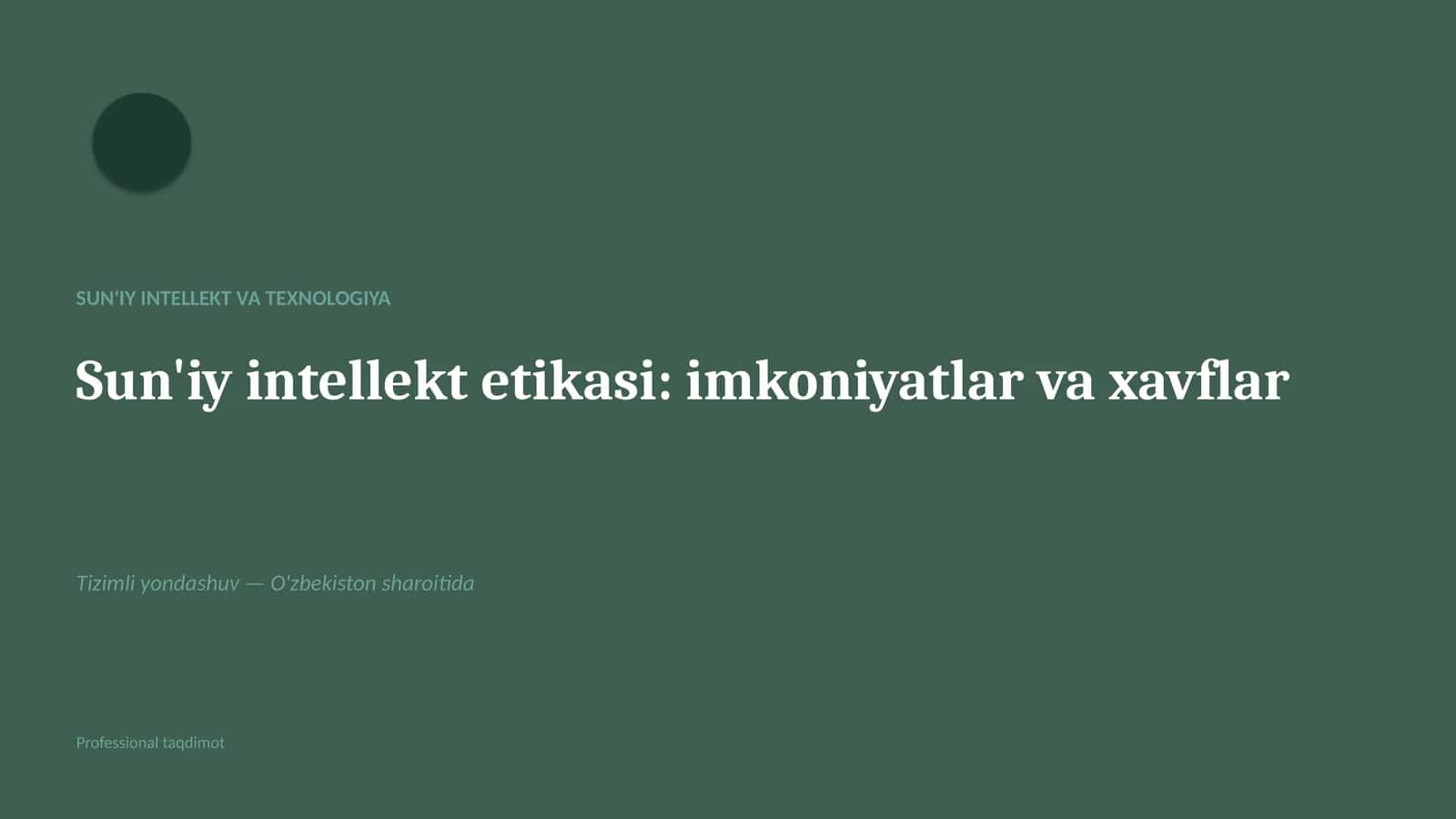 Sun'IY INTELLEKT VA TEXNOLOGIYA