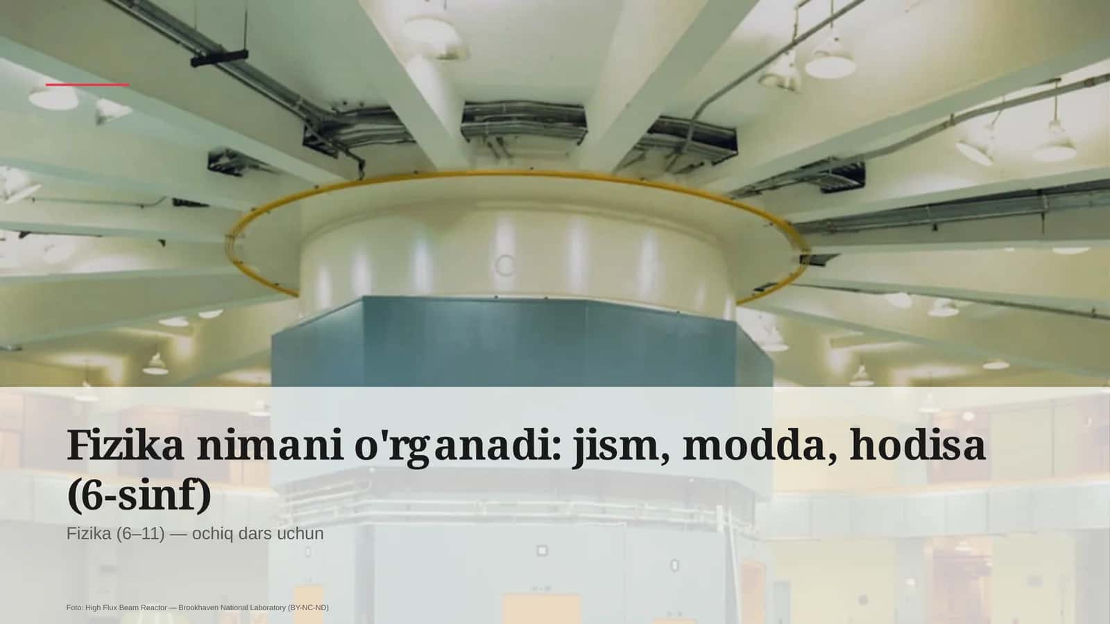Fizika nimani o'rganadi: jism, modda, hodisa (6-sinf)