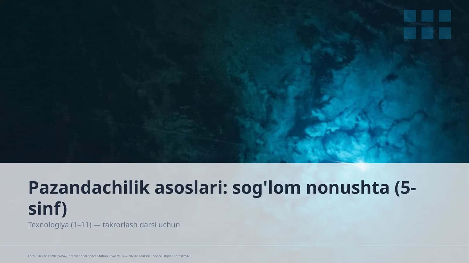 Pazandachilik asoslari: sog'lom nonushta (5-sinf)