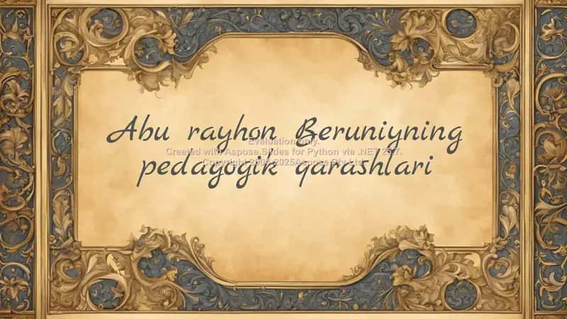 Abu Rayhon Beruniyning pedagogik qarashlari