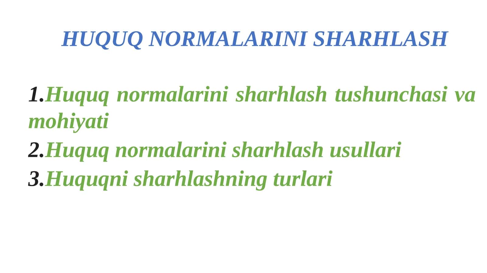 Huquq Normalarini Sharhlash