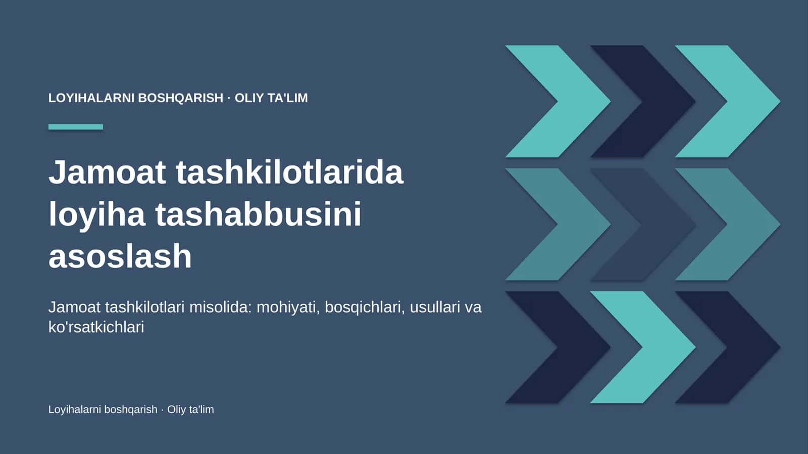 Jamoat tashkilotlarida loyiha tashabbusini asoslash