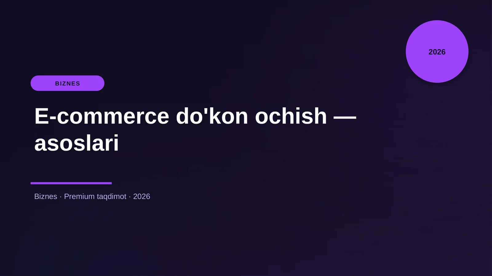 E-commerce do'kon ochish — asoslari