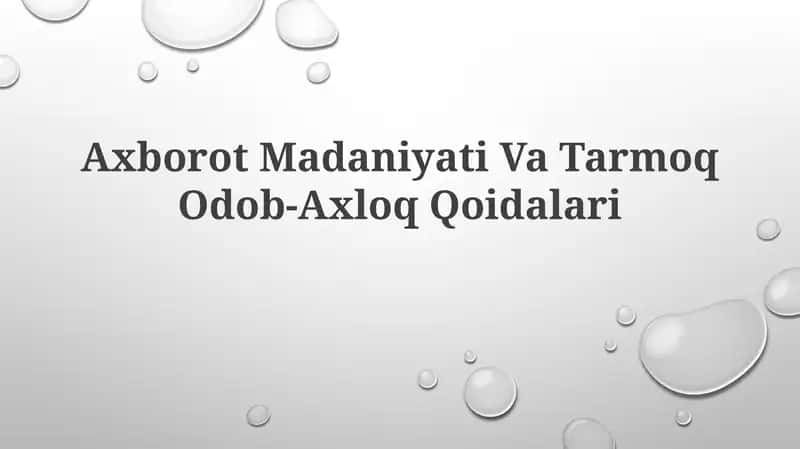 Axborot Madaniyati Va Tarmoq Odob-Axloq Qoidalari