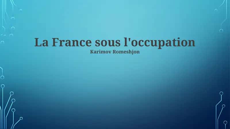 La France sous l'occupation