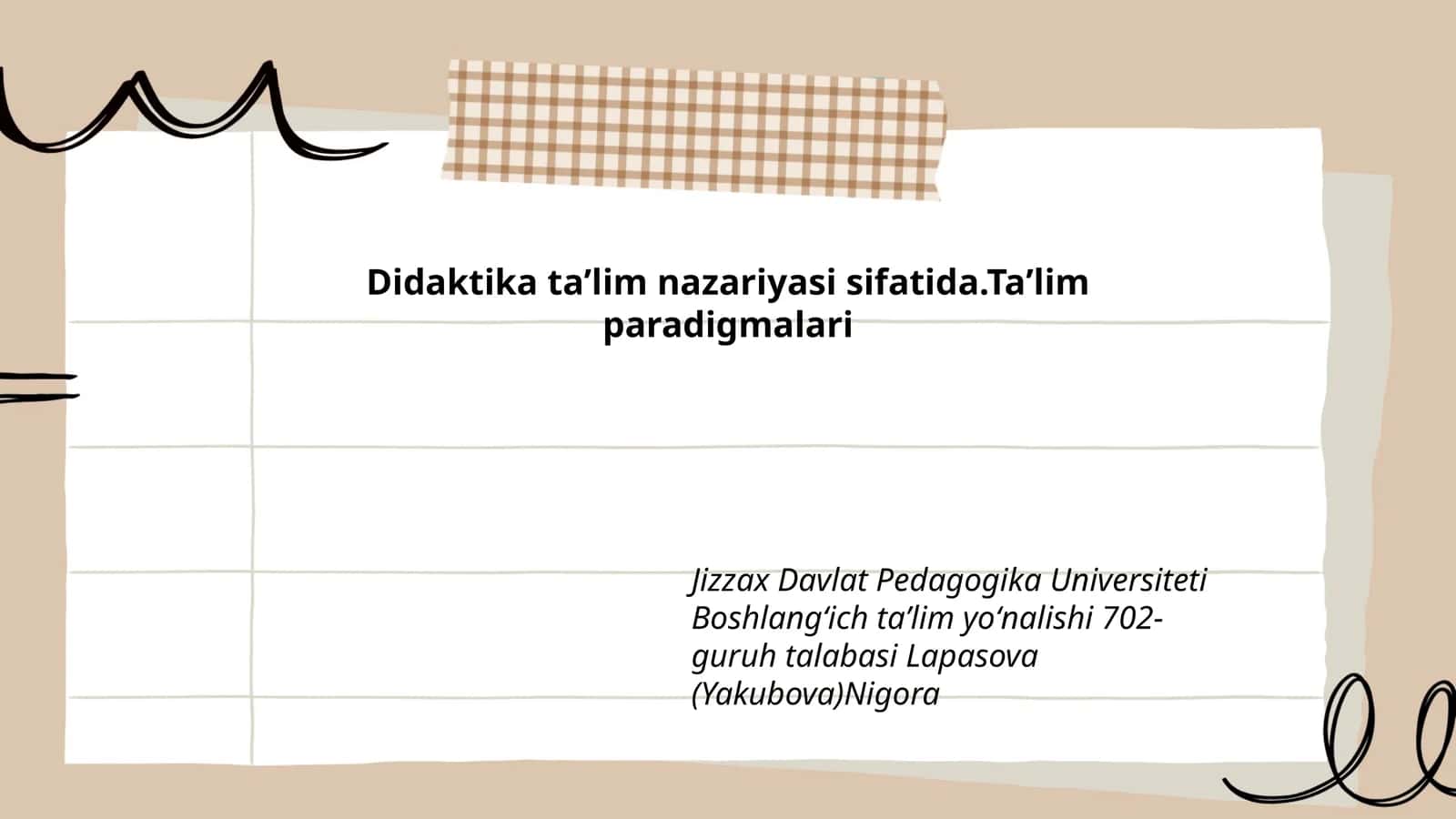 Didaktika taʼlim nazariyasi sifatida.Taʼlim paradigmalari