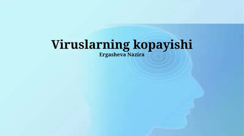 Viruslarning kopayishi