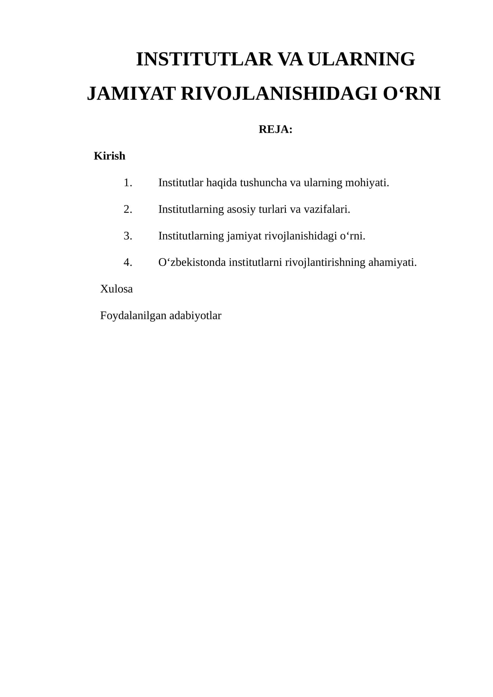Institutlar va Ularning Jamiiyat Rivojlanishidagi O‘rni
