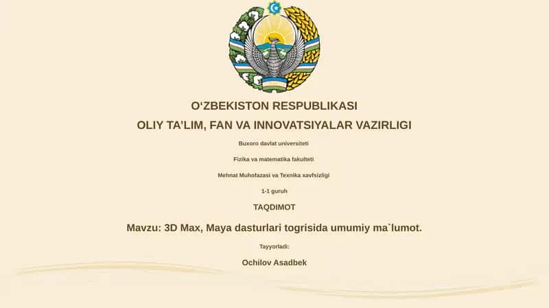 3D Max, Maya dasturlari togrisida umumiy ma`lumot