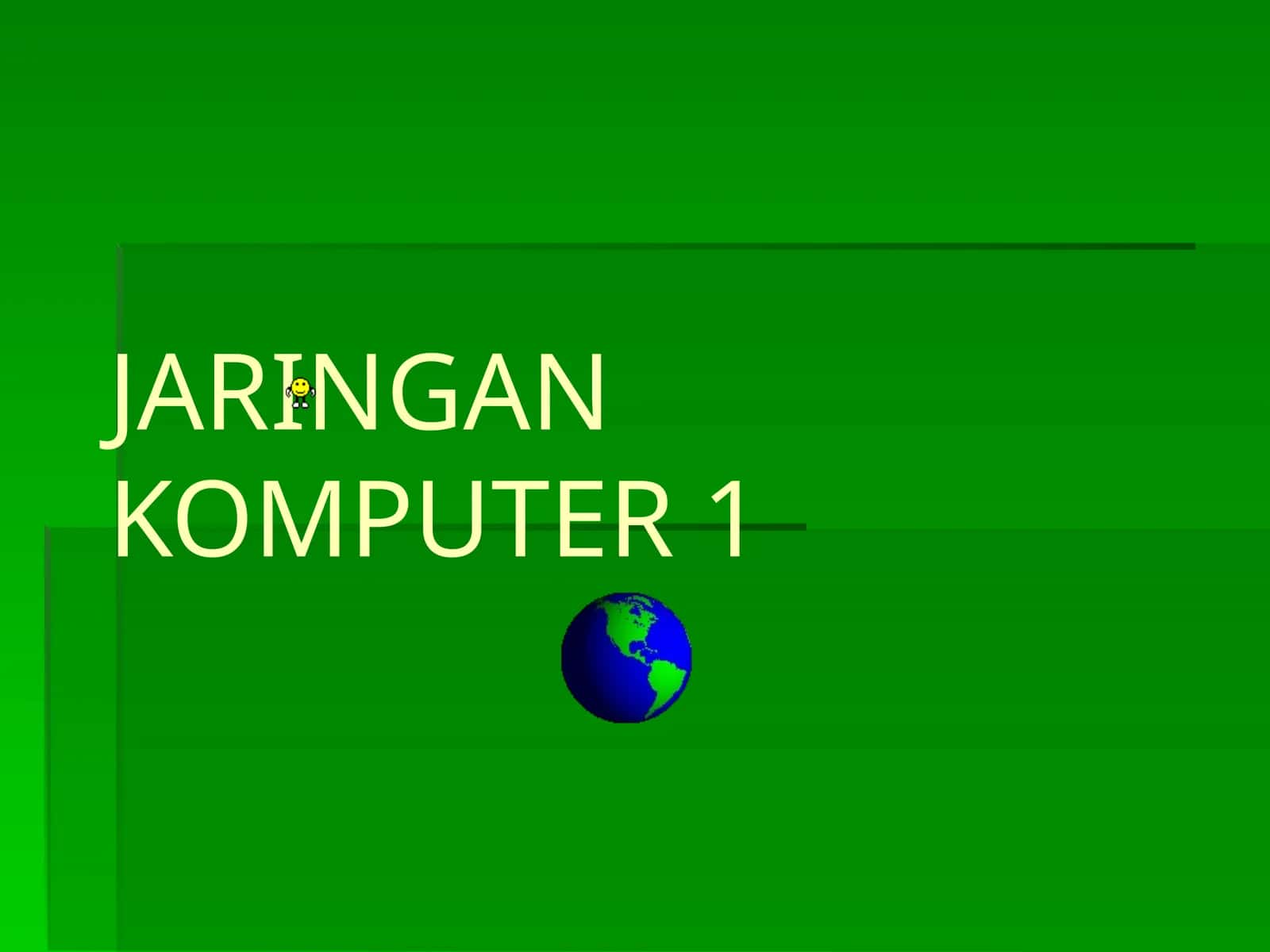 JARINGAN KOMPUTER 1