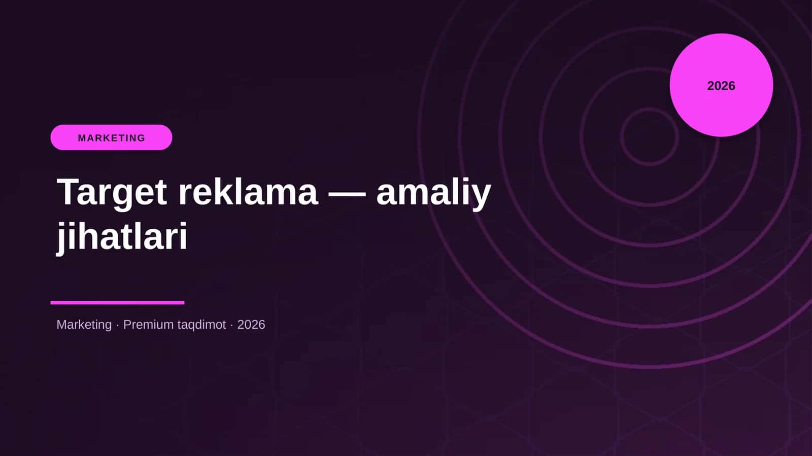 Target reklama — amaliy jihatlari