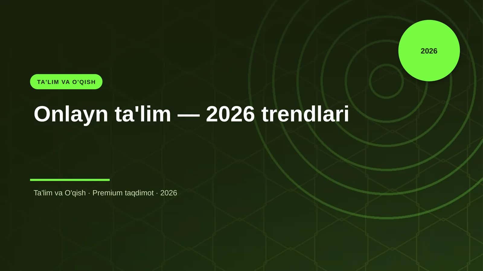Onlayn ta'lim — 2026 trendlari