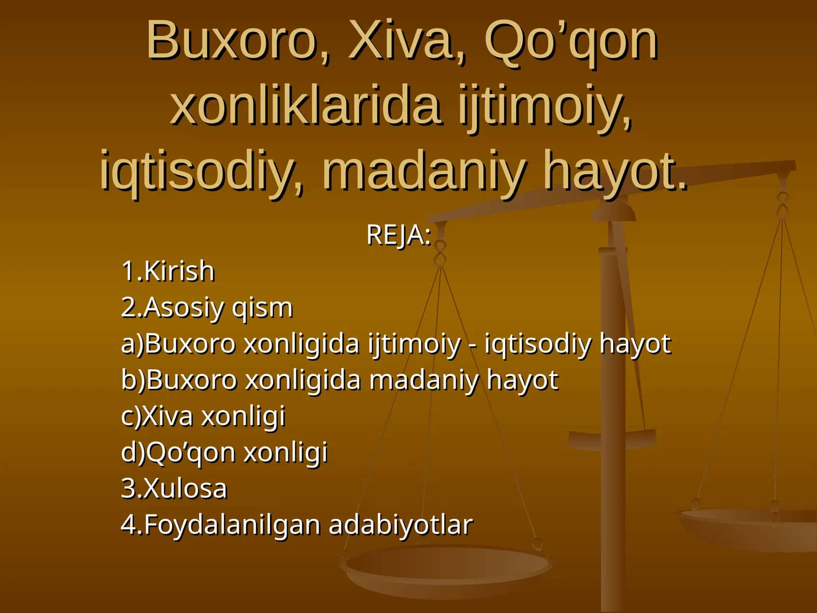 Buxoro, Xiva, Qo’qon xonliklarida ijtimoiy, iqtisodiy, madaniy hayot
