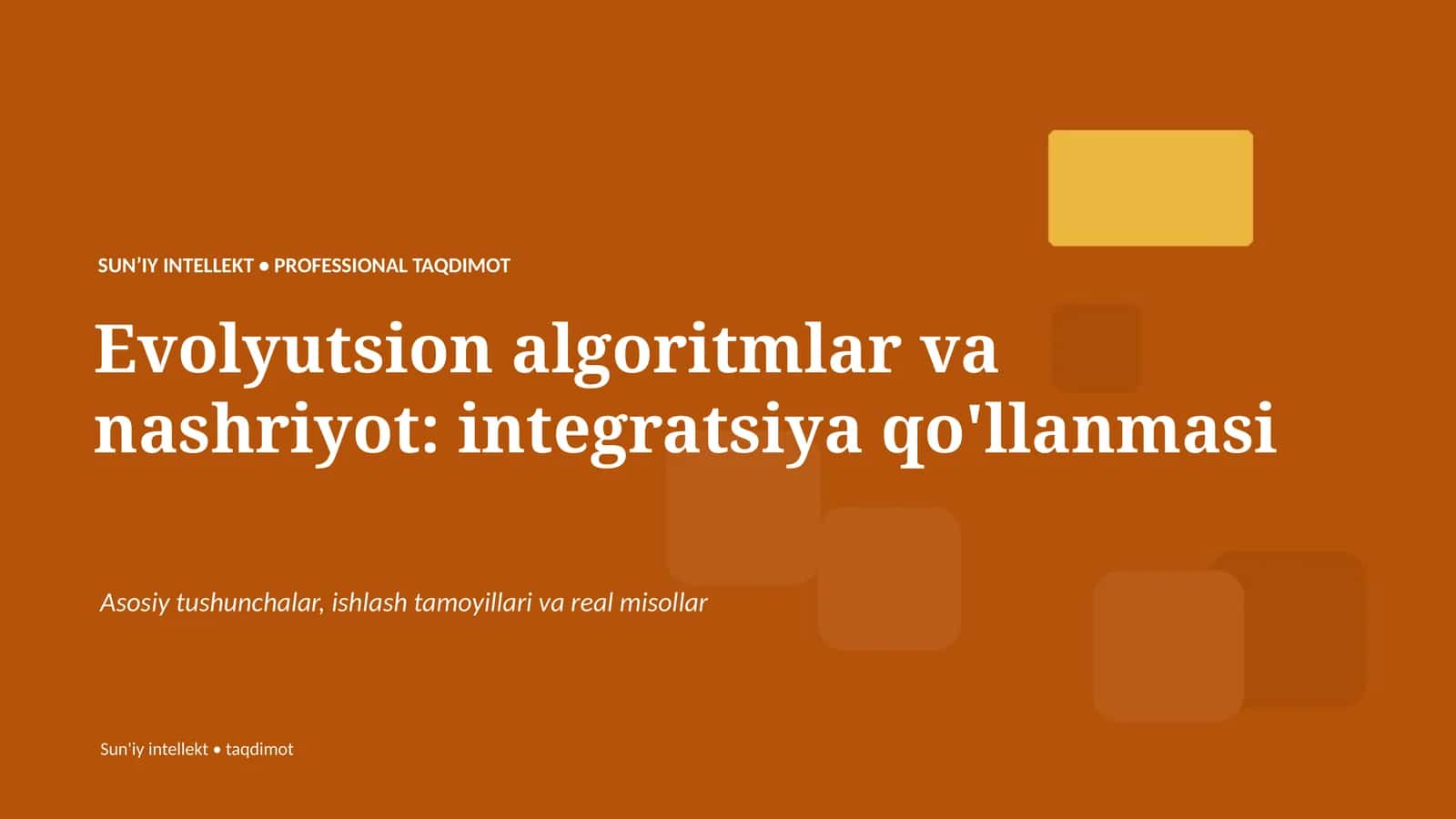 Evolyutsion algoritmlar va nashriyot: integratsiya qo'llanmasi