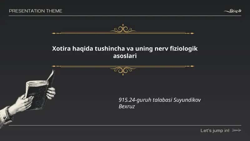 Xotira haqida tushincha va uning nerv fiziologik asoslari