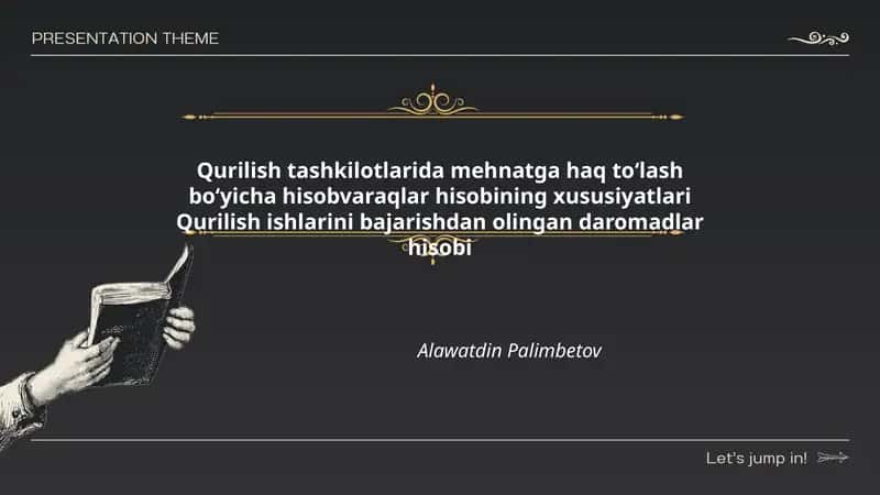 Qurilish tashkilotlarida mehnatga haq to‘lash bo‘yicha hisobvaraqlar hisobining xususiyatlari