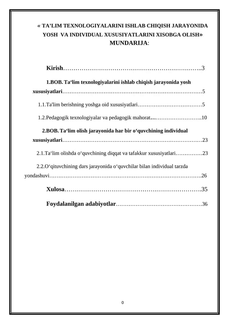 Ta'lim texnologiyalarini ishlab chiqish jarayonida yosh va individual xususiyatlarini xisobga olis