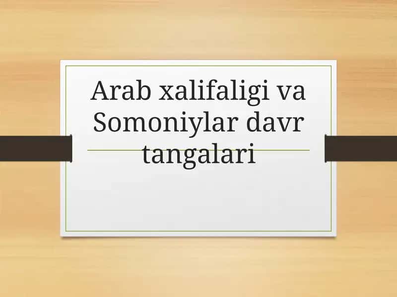 Arab xalifaligi va Somoniylar tangalari
