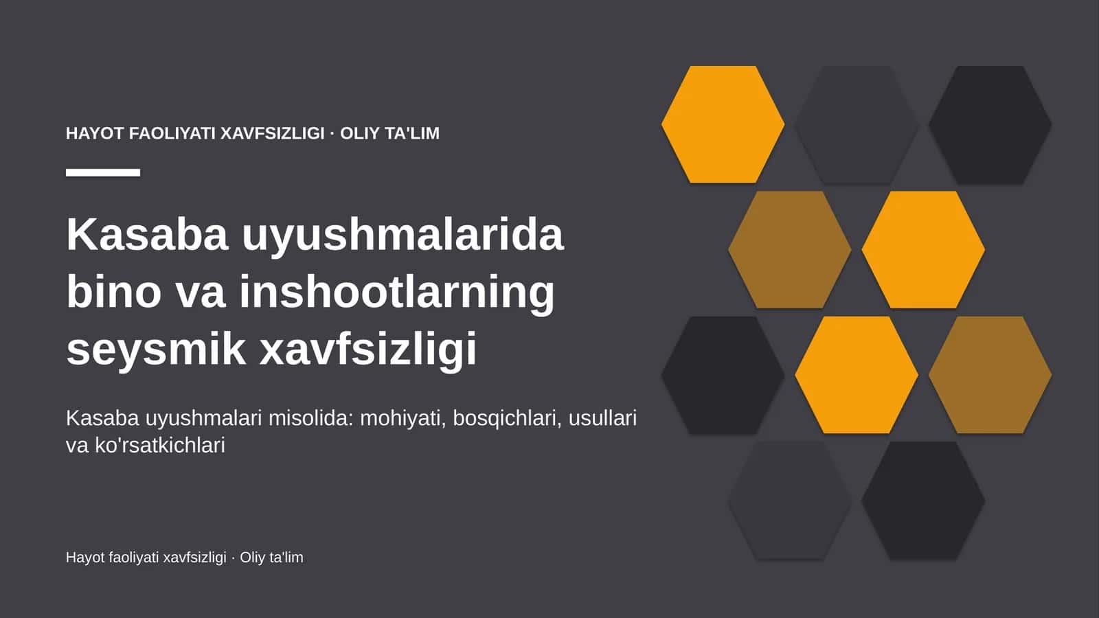 Kasaba uyushmalarida bino va inshootlarning seysmik xavfsizligi