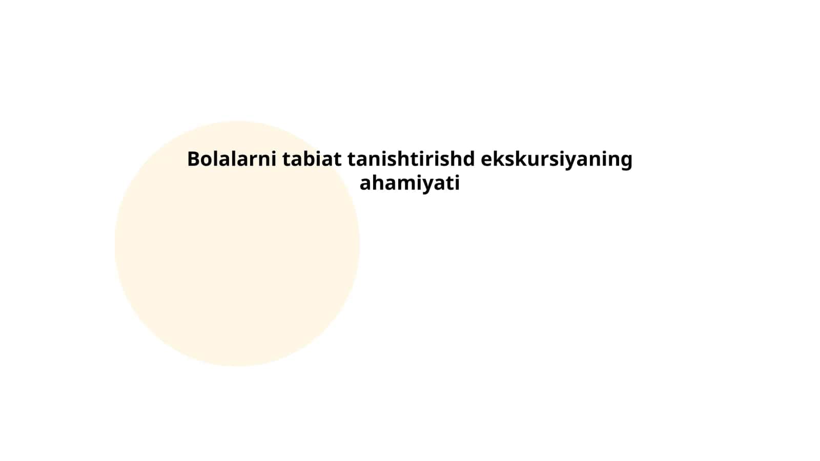 Bolalarni tabiat bilan tanishtirishning maqsadi