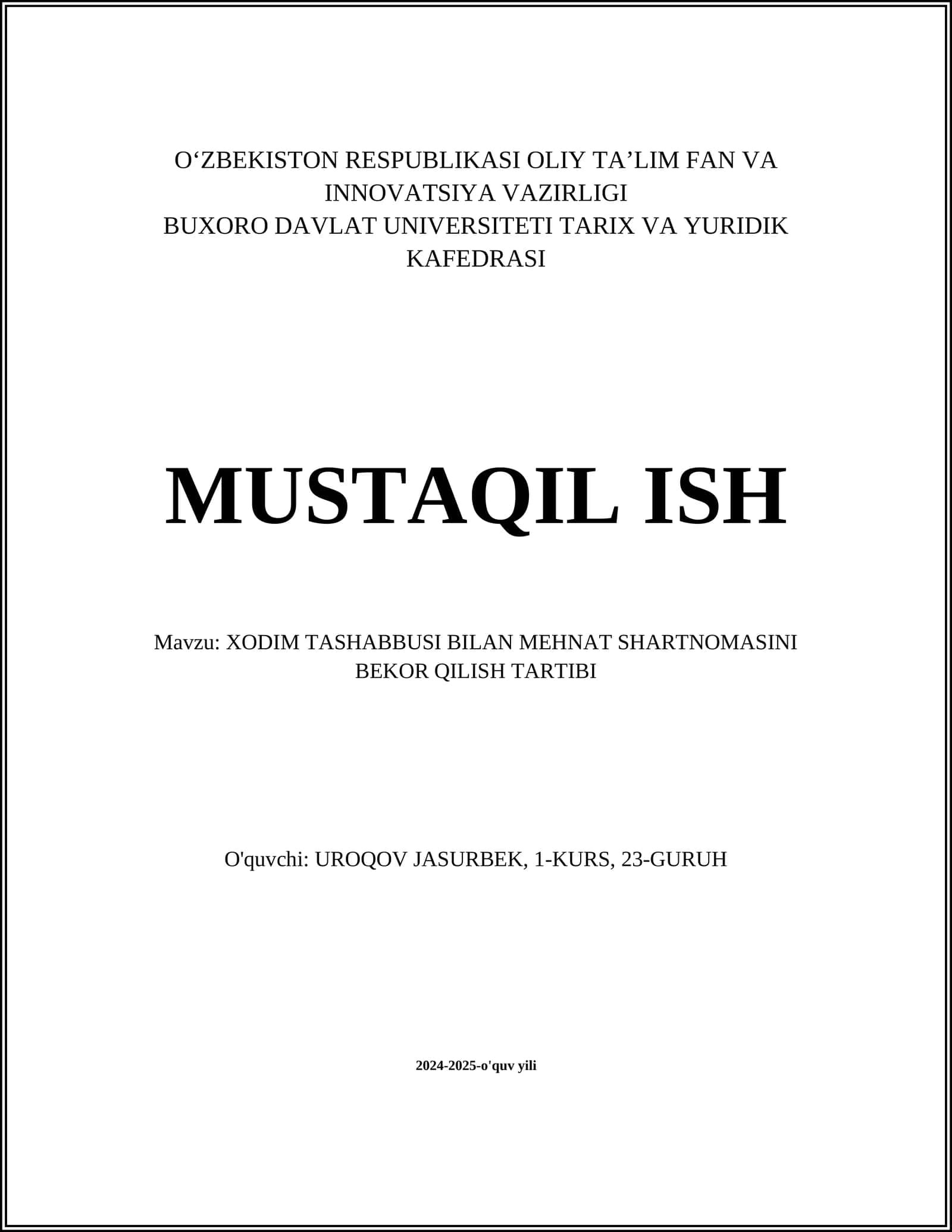 XODIM TASHABBUSI BILAN MEHNAT SHARTNOMASINI BEKOR QILISH TARTIBI