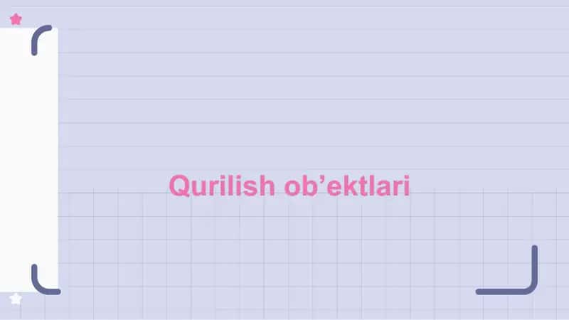 Qurilish ob'ektlari