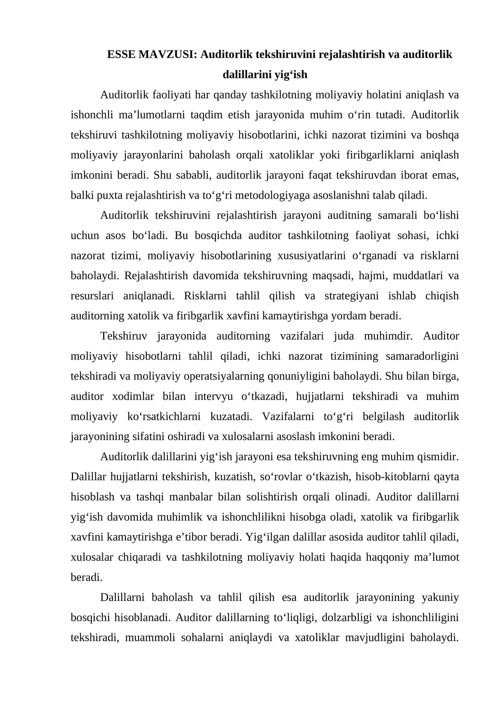 Auditorlik tekshiruvini rejalashtirish va auditorlik dalillarini yig‘ish ESSE