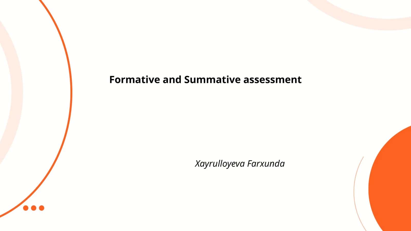 Formative and Summative assessment