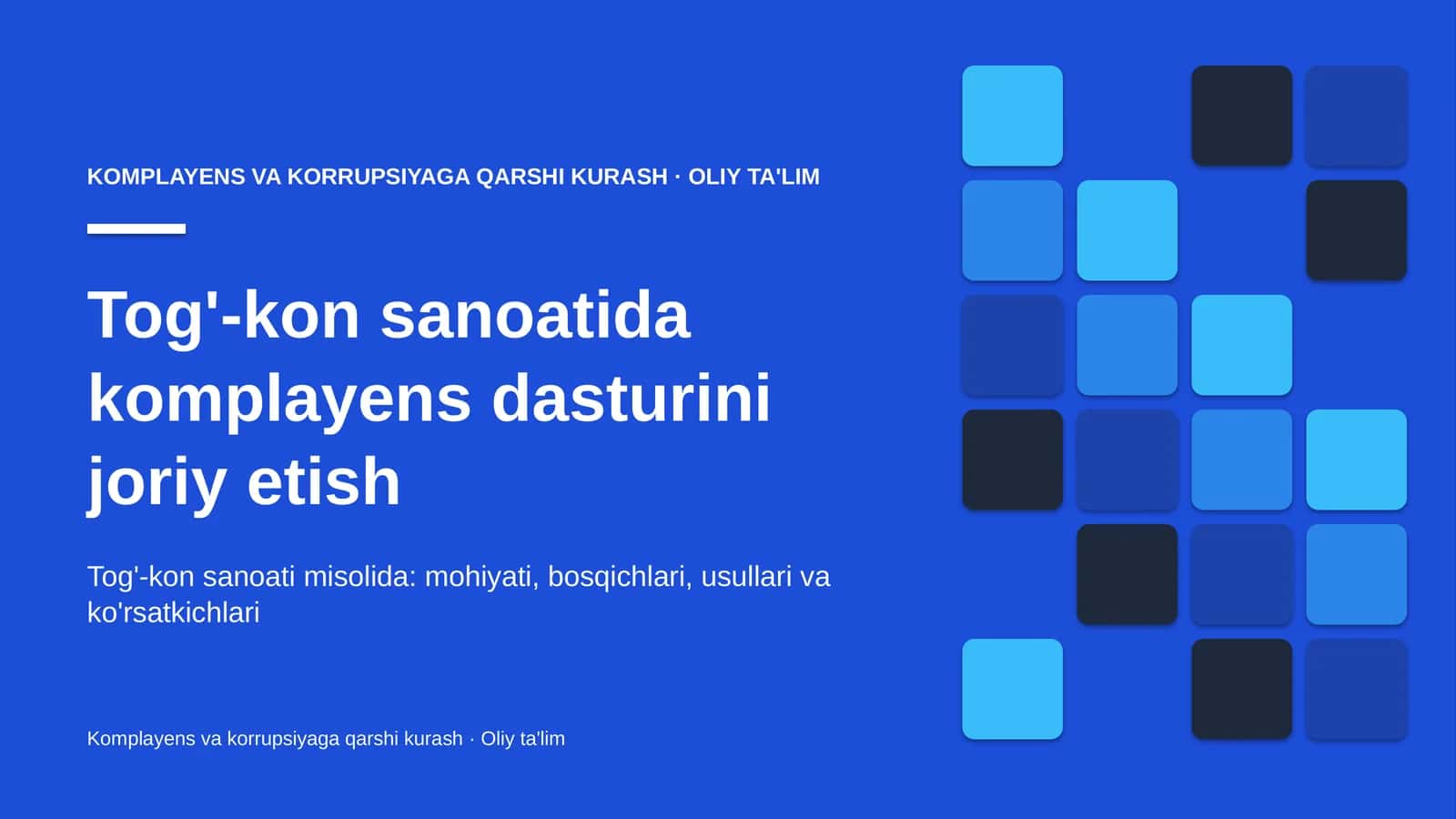 Tog'-kon sanoatida komplayens dasturini joriy etish