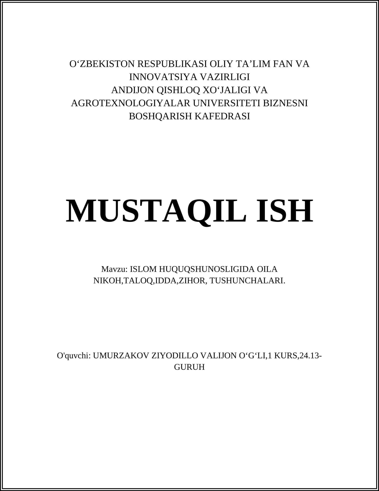 ISLOM HUQUQSHUNOSLIGIDA OILA NIKOH,TALOQ,IDDA,ZIHOR, TUSHUNCHALARI