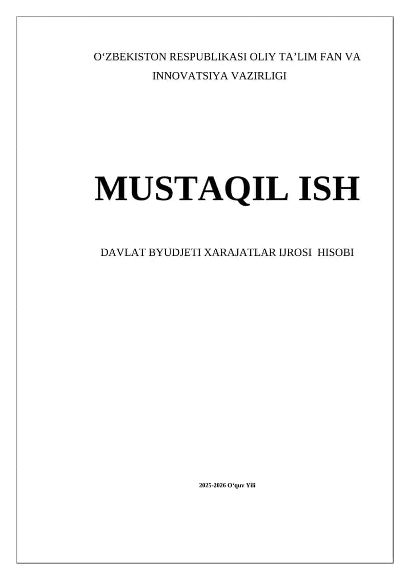 Davlat byudjeti xarajatlar ijrosi hisobi