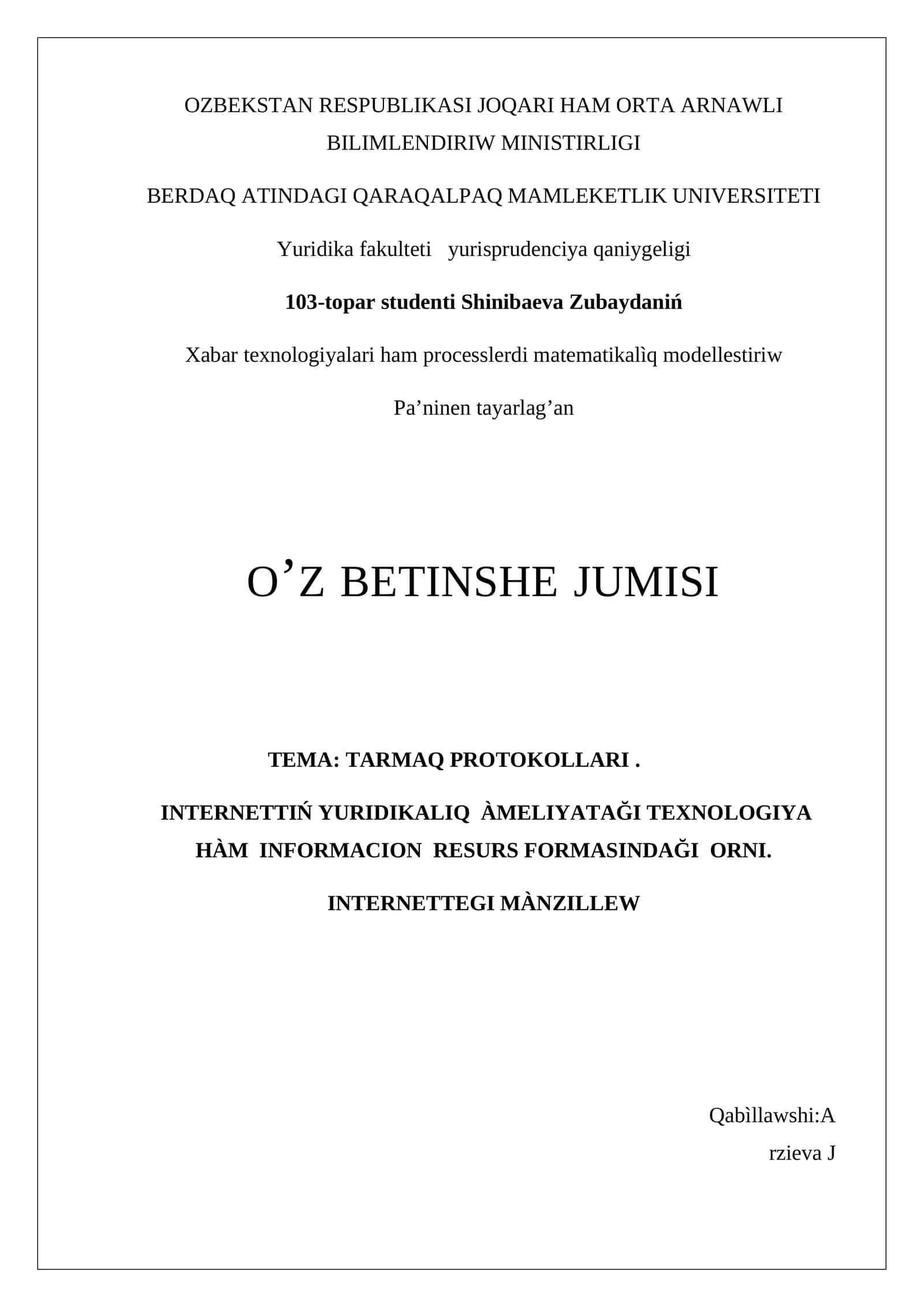 Xabar texnologiyalari ham processlerdi matematikalìq modellestiriw