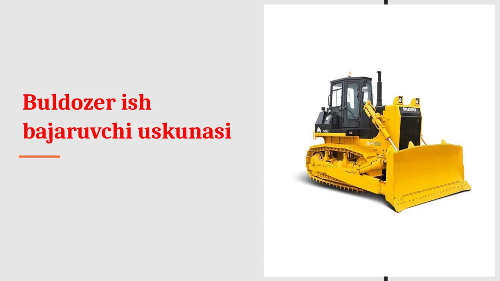 Buldozer ish bajaruvchi uskunasi