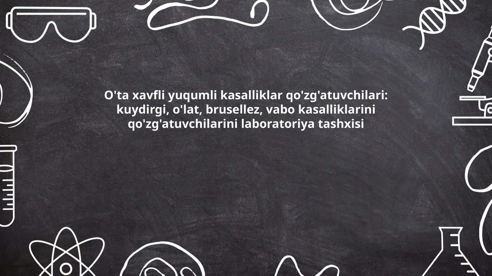 O'ta xavfli yuqumli kasalliklar laboratoriya tashxisi