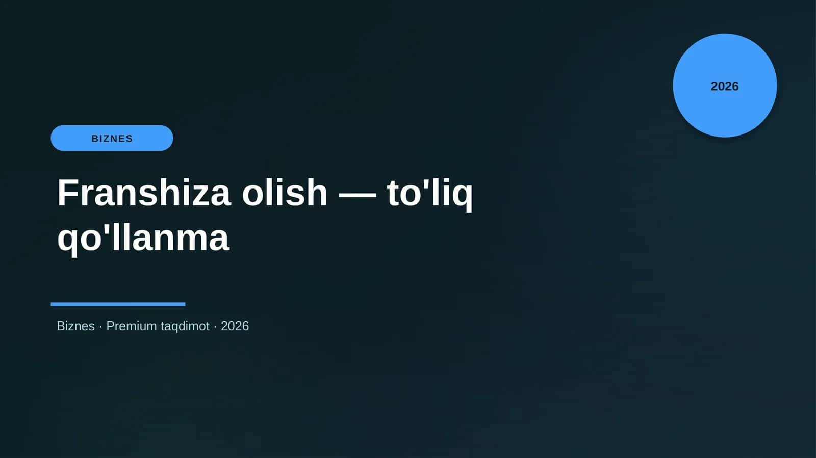 Franshiza olish — to'liq qo'llanma