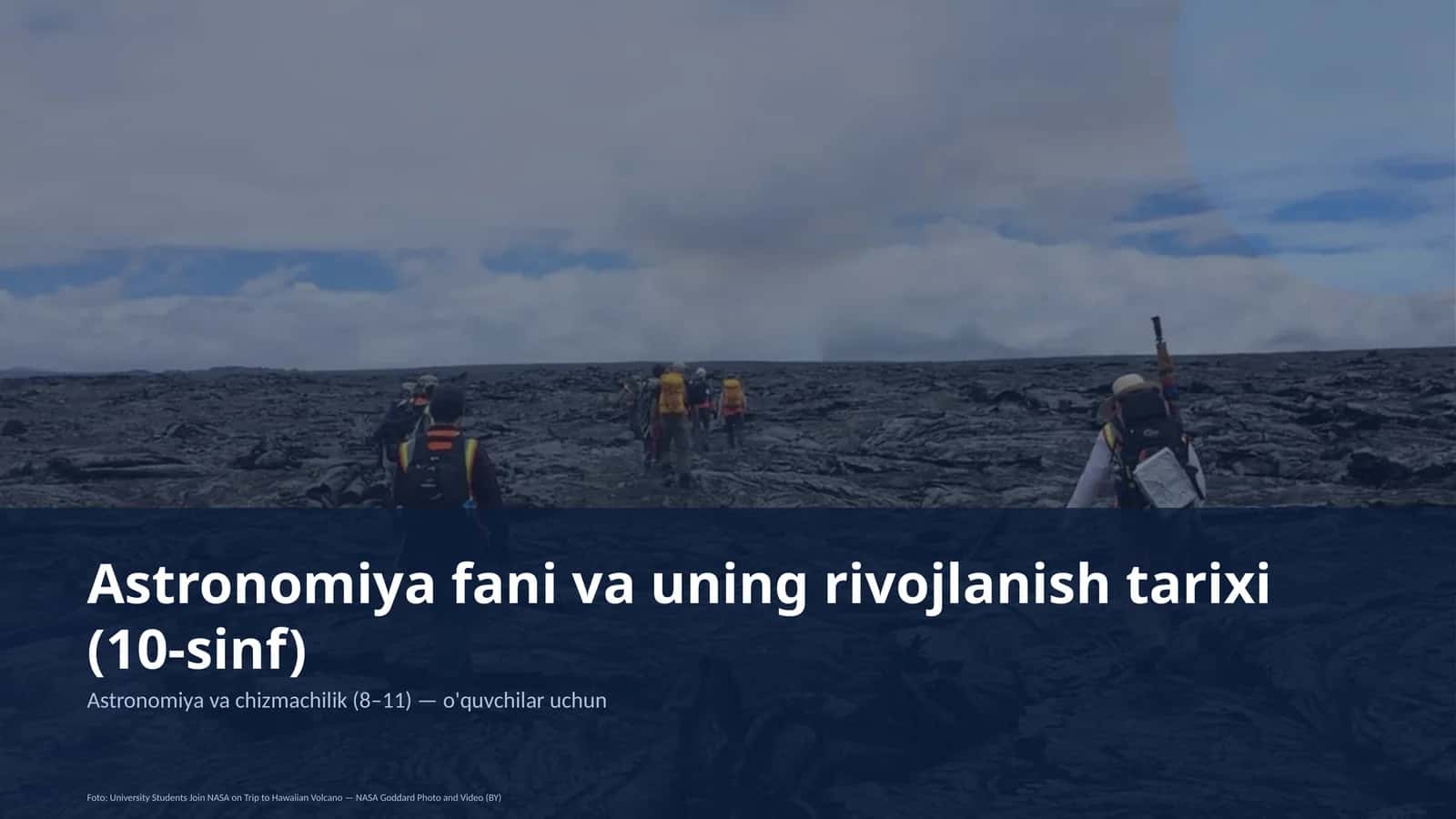 Astronomiya fani va uning rivojlanish tarixi (10-sinf)